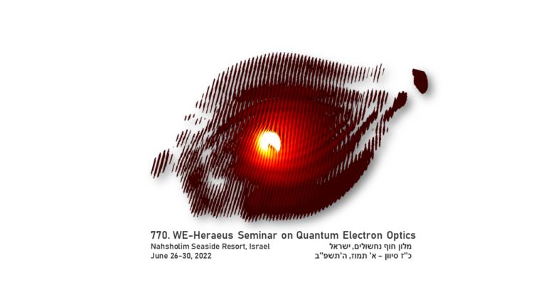 Heraeus-Workshop zu Quanten-Elektronen-Optik 2022 in Israel